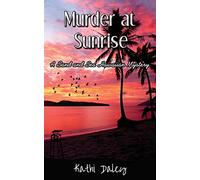 Murder at Sunrise: Volume 2 (A Sand and Sea Hawaiian Mystery)