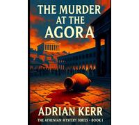 Murder at the Agora (Athenian Mystery)