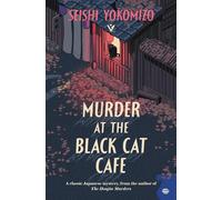 Murder at the Black Cat Cafe by Seishi Yokomizo (English) Paperback Book