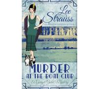 Murder at the Boat Club: 9 (Ginger Gold Mystery)