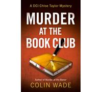 Murder at the Book Club : A DCI Chloe Taylor Mystery
