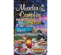 Murder at the Campfire Cookout (Beacon Bakeshop Mystery, 7)