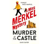 Murder at the Castle: 1 (Miss Merkel Mystery)
