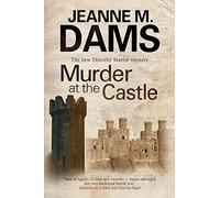 Murder at the Castle: 13 (Dorothy Martin Mystery)