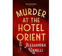 Murder at the Hotel Orient