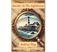 Murder At The Lighthouse: 3 (Demelza Pascoe & St Merryn's Cove Cozy Mystery)