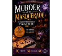 Murder at the Masquerade: A Cozy Murder Mystery Puzzle Book: 50 Wordsearch, Crossword & Detective Puzzles Where Every Clue Solves the Case - One ... (Hollow's Bend Cozy Murder Mystery Puzzle)