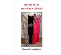 Murder at the Meridian Club Ball