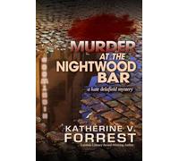 Murder at the Nightwood Bar: 2 (Kate Delafield Mystery)