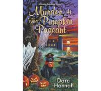 Murder at the Pumpkin Pageant