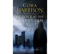 Murder At The Queen's Old Castle: A mystery set in 1920s Ireland: 6 (A Reverend Mother Mystery)