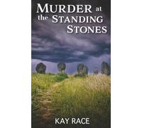 Murder At The Standing Stones (A Lockhart and Dean Mystery)