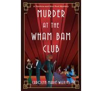 Murder at the Wham Bam Club