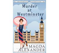 Murder at Westminster: A 1920s Historical Cozy Mystery (The Kitty Worthington Mysteries)