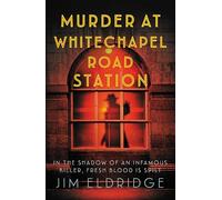 Murder at Whitechapel Road Station: The page-turning wartime murder mystery (London Underground Station Mysteries, 4): The gripping wartime murder mystery