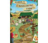 Murder at Winkleberry Farm: A Limestone Manor Mystery, Book 2