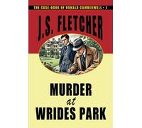 Murder at Wrides Park (The Case-book of Ronald Camberwell)