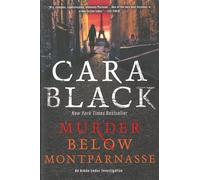 Murder Below Montparnasse: An Aimee Leduc Investigation Set in Paris