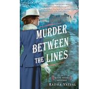 Murder Between the Lines: 2 (Kitty Weeks Mystery)