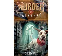 Murder by Almanac: 7 (Moon's Landing Cozy Mysteries)