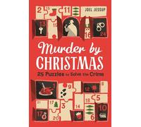 Murder by Christmas: 25 Puzzles to Solve the Crime