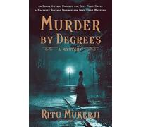Murder by Degrees: A Mystery