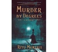 Murder by Degrees: A Mystery