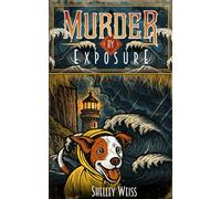 Murder by Exposure: (Book #12) (Moon's Landing Cozy Mystery Series)