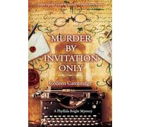 Murder by Invitation Only (A Phyllida Bright Mystery)