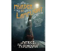 Murder by Lamplight (A Dr. Julia Lewis Mystery)