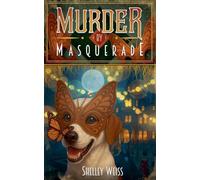 Murder by Masquerade: 9 (Moon's Landing Cozy Mysteries)