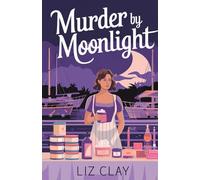 Murder by Moonlight: A Cozy Summer Island Mystery (The Soap Maker's Mysteries)