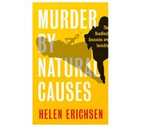 Murder By Natural Causes