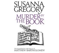 Murder By The Book: The Eighteenth Chronicle of Matthew Bartholomew (Chronicles of Matthew Bartholomew)
