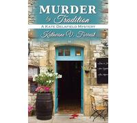Murder by Tradition: 4 (Kate Delafield Mystery)