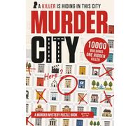 Murder City: Murder Mystery Puzzle Book: Can You Track Down the Killer Hiding Among 10,000 Buildings?