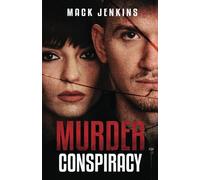 Murder Conspiracy: A Thriller: 1 (Murder Conspiracy Series)