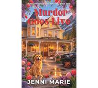 Murder Goes Live: A Willow Cr ozy Mystery - Book Nine
