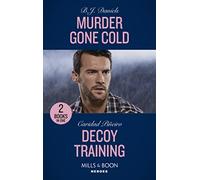 Murder Gone Cold / Decoy Training: Murder Gone Cold (A Colt Brothers Investigation) / Decoy Training (K-9s on Patrol): Book 1