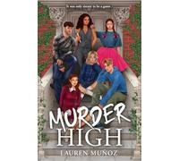 Murder High : A deadly game. A killer player.