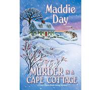 Murder in a Cape Cottage (A Cozy Capers Book Group Mystery (#4))