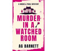 Murder in a Watched Room: A locked room, a dead body.