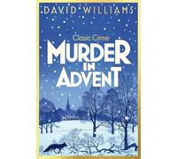 Murder in Advent : A Cosy Classic Crime Book for 2024