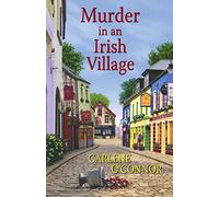 Murder in an Irish Village (Irish Village Mysteries)