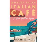 Murder in an Italian Cafe (A Bria Bartolucci Mystery)