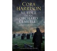 Murder in an Orchard Cemetery: 8 (A Reverend Mother Mystery)