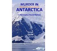 Murder in Antarctica: A Hieronymus Pound Mystery
