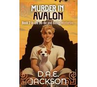 Murder in Avalon: Book Two of Bo-Bo and Bobby Mysteries: A 1920s Hollywood Cozy Mystery (Bobby and Joyce Mysteries)