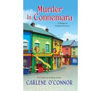 Murder in Connemara (A Home to Ireland Mystery)