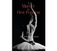 Murder in First Position: An On Pointe Mystery: 1
